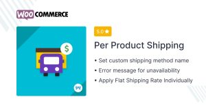 WooCommerce Per Product Shipping v2.6.2 [Activated]
