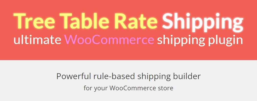 Woocommerce Tree Table Rate Shipping Pro 1.35.0