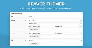 Beaver Themer WordPress Plugin 1.4.11.2