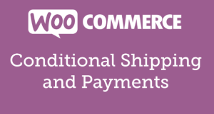WooCommerce Conditional Shipping and Payments 2.0.4