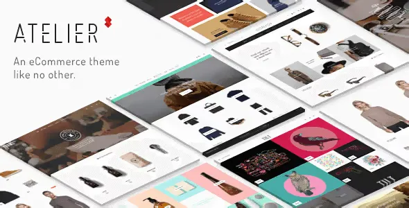 Atelier v2.9.2 – Creative Multi-Purpose eCommerce Theme