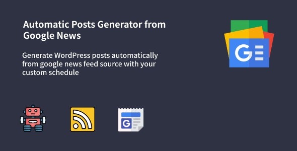 Auto Google News v1.0.9 WordPress Google News Posts Generator Plugin