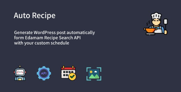 Auto Recipe (v1.0.4) Automatic Recipe Posts Generator Plugin for WordPress