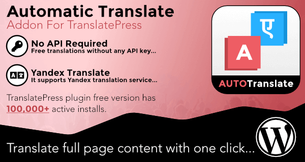 Fixed* Automatic Translate Addon For TranslatePress Pro v1.3