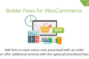 Bolder Fees for WooCommerce v1.5.5