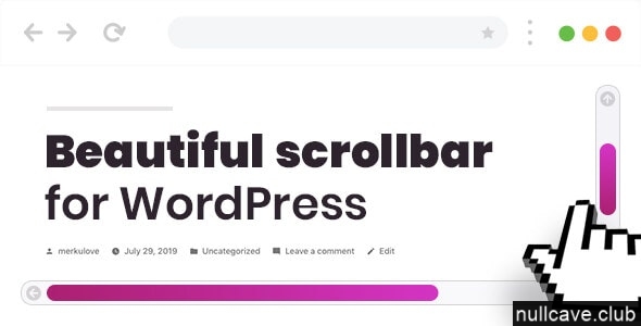 Fixed* Scroller v2.0.1 – Custom Scrollbar for WordPress