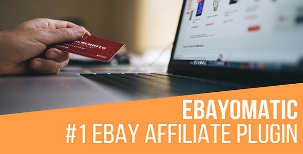 Ebayomatic v4.0.4 Ebay Affiliate Automatic Post Generator WordPress Plugin