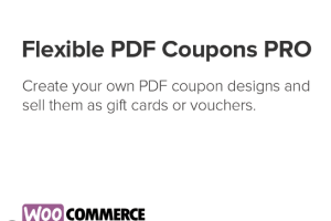 Flexible PDF Coupons Pro (v2.1.0) + Addons** by WpDesk