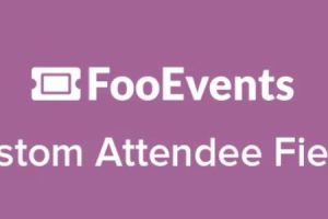 FooEvents Custom Attendee Fields 1.7.5