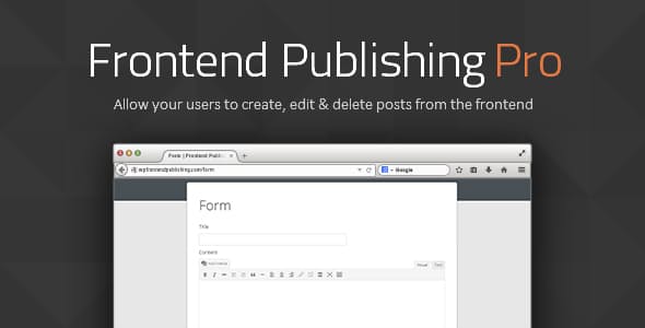 Frontend Publishing Pro v3.12.0 WordPress Post Submission Plugin