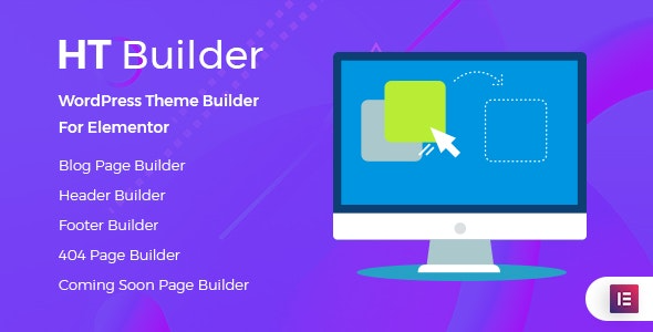 HT Builder Pro v1.0.7 WordPress Theme Builder for Elementor