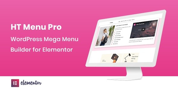 HT Menu Pro v1.0.7 WordPress Mega Menu Builder for Elementor
