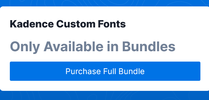 Kadence Custom Fonts v1.1.5
