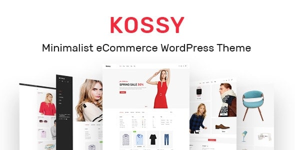 Kossy v1.33 Minimalist eCommerce WordPress Theme #