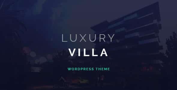 Luxury Villa v.3.1 – Property Showcase WordPress Theme