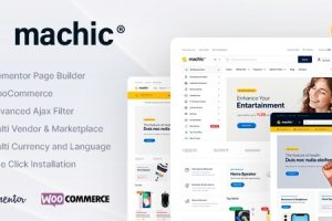 Machic (v1.4.8) Electronics Store WooCommerce Theme [Activated]