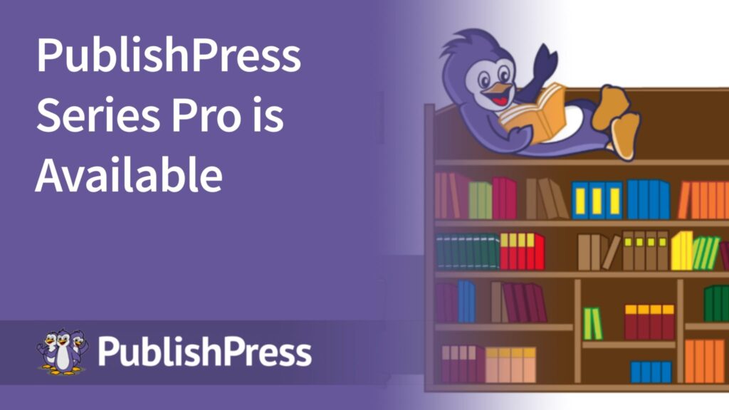 PublishPress Series Pro v2.12.0