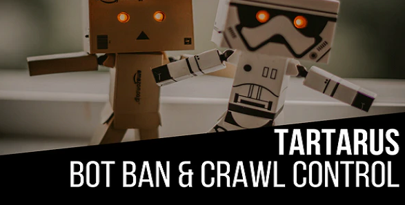 Tartarus Bot Ban & Crawl Control Plugin for WordPress v1.4.8.1