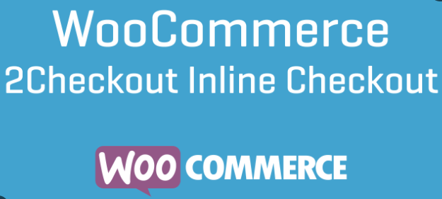 WooCommerce 2Checkout Inline Checkout v1.1.15