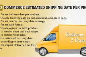 WooCommerce 每件产品的预计交货或发货日期 5.5