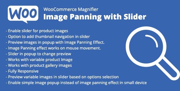 WooCommerce Magnifier v1.6 Image Panning with Slider