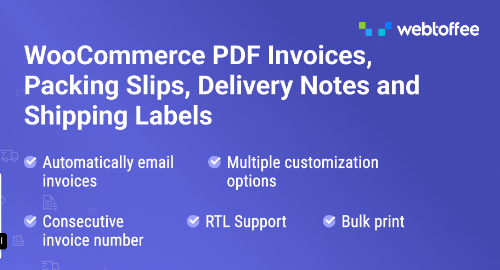 (v4.4.6) WooCommerce PDF Invoices, Packing Slips, Delivery Notes and Shipping Labels  webtoffee