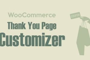 WooCommerce Thank You Page Customizer (v1.2.5) Boost Sales