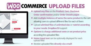 WooCommerce Upload Files (v85.4)