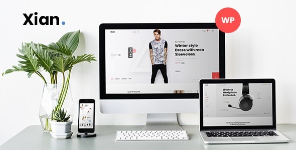 Xian v1.0.4 Fashion WooCommerce Theme