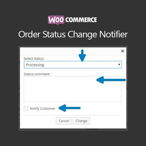 WooCommerce Order Status Change Notifier v1.1.0