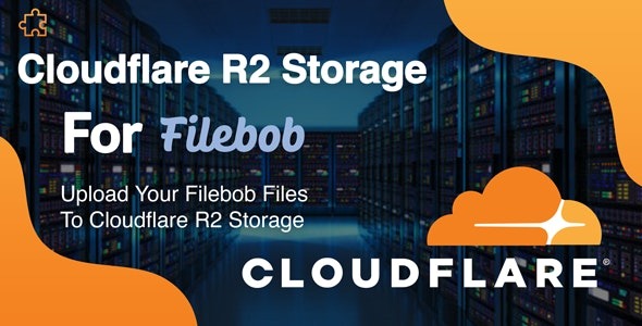 适用于 Filebob 的 Cloudflare R2 存储附加组件 1.0