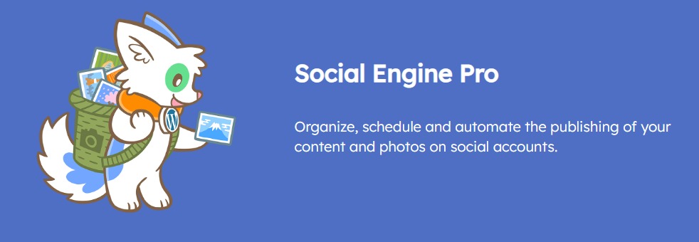 Social Engine: Schedule Social Media Posts (Pro) v0.7.2
