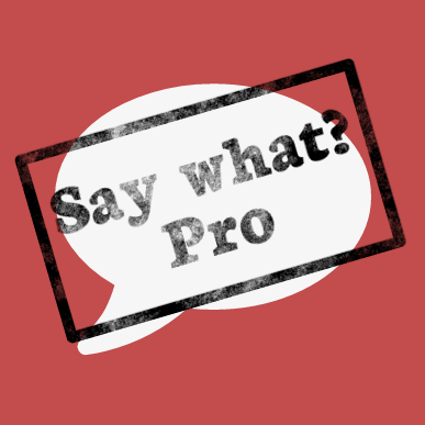 Say What? Pro 6.0.10