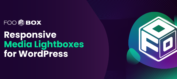 Responsive Media Foobox Image Lightboxes for WordPress v2.7.33