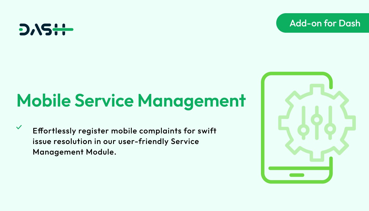 Mobile Service Management – Dash SaaS Add-on v2.2
