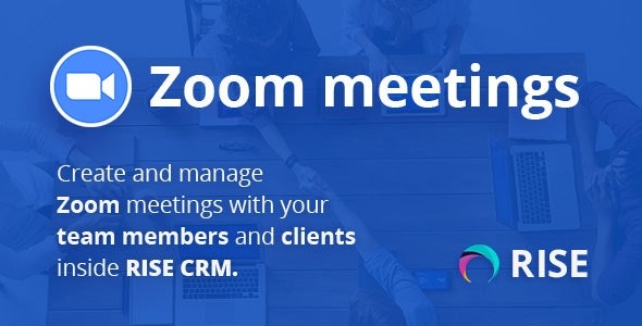 Zoom Integration for RISE CRM v1.3