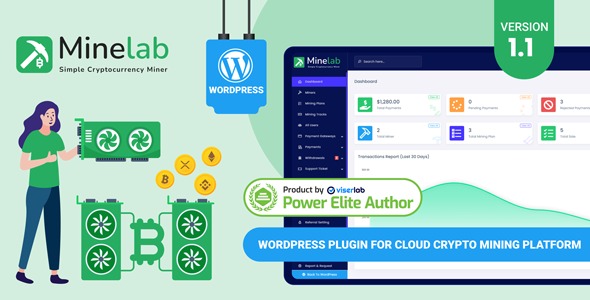 MineLab v1.1 – Cloud Crypto Mining WordPress Plugin [Activated]