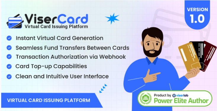 ViserCard v1.0 – Virtual Card Issuing Platform 虚拟卡发行平台